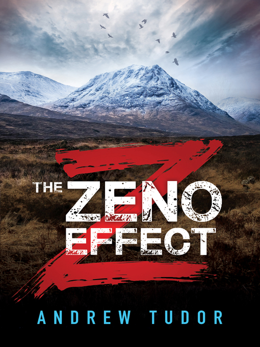 Title details for The Zeno Effect by Andrew Tudor - Available